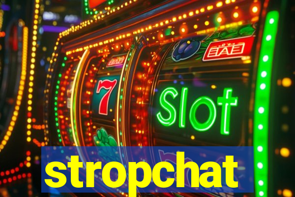 stropchat