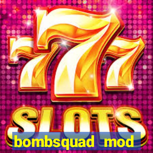 bombsquad mod manager download