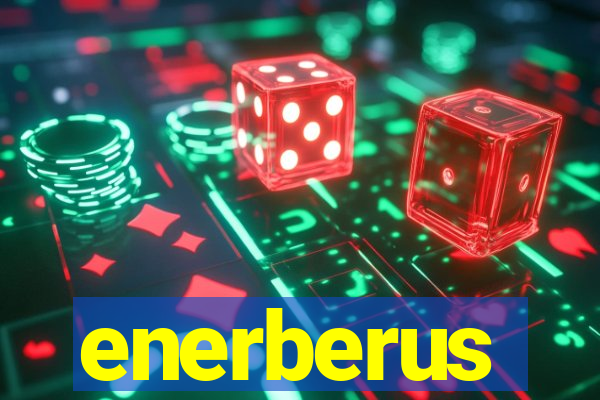 enerberus