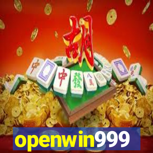 openwin999