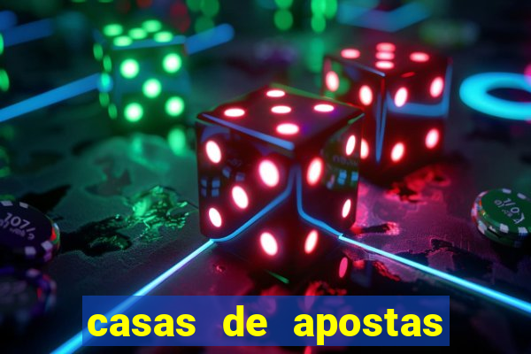 casas de apostas jogo aberto