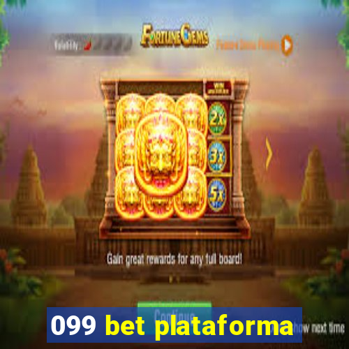 099 bet plataforma