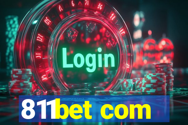 811bet com