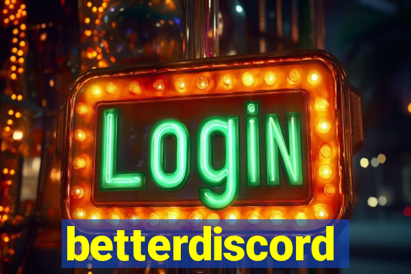 betterdiscord