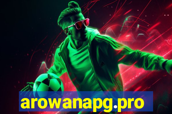 arowanapg.pro