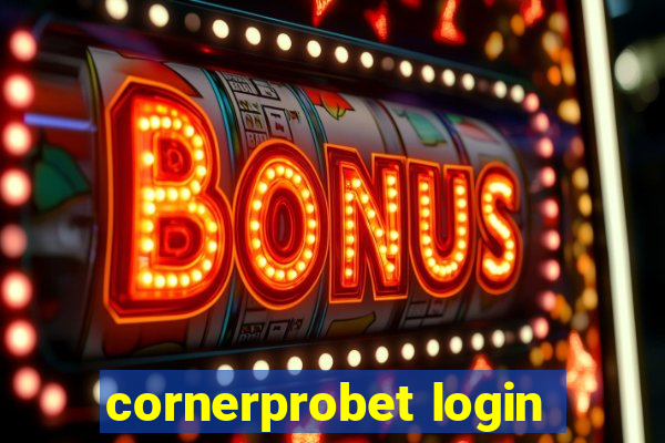 cornerprobet login