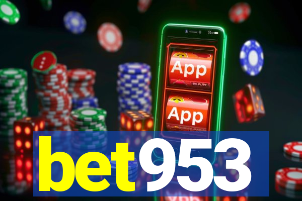 bet953