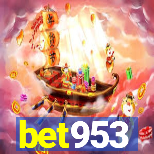 bet953