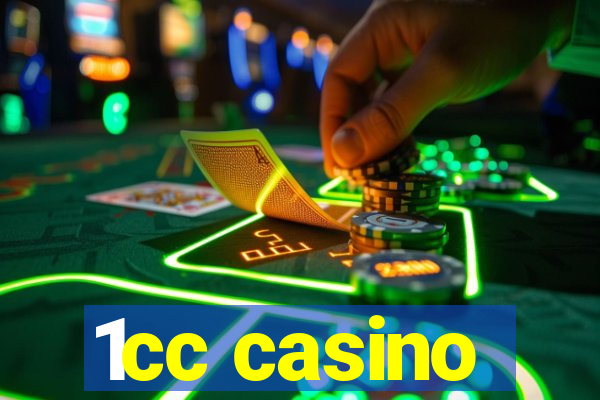 1cc casino