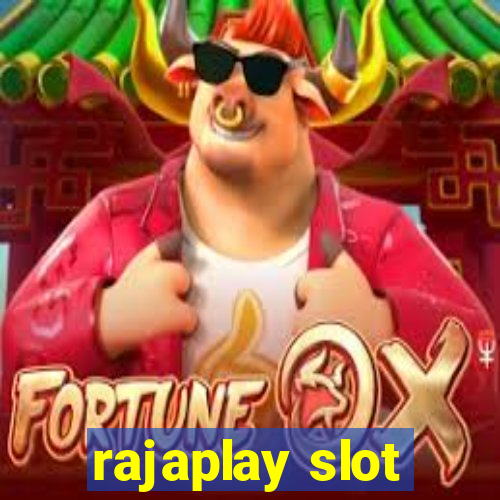 rajaplay slot