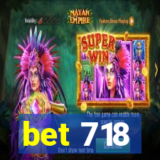 bet 718