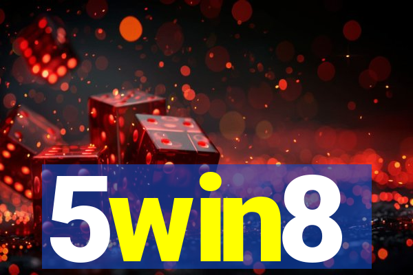 5win8