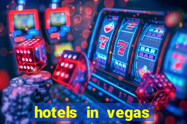 hotels in vegas with casino