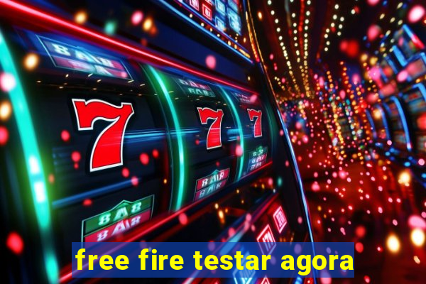 free fire testar agora