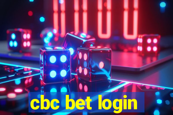 cbc bet login