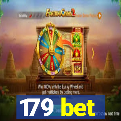 179 bet