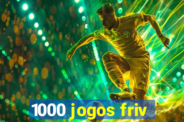 1000 jogos friv