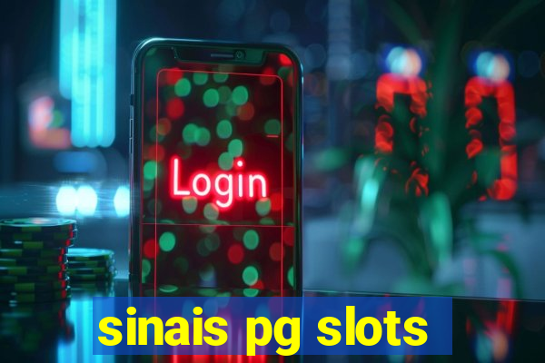 sinais pg slots