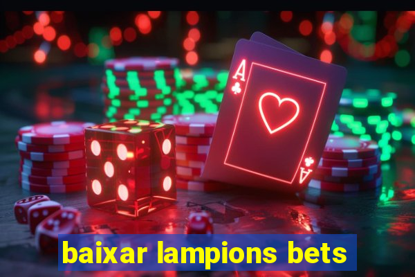 baixar lampions bets