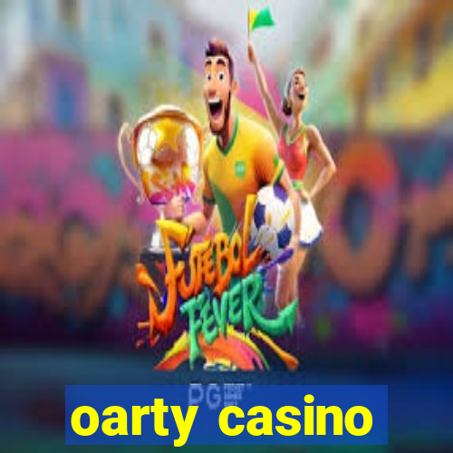 oarty casino