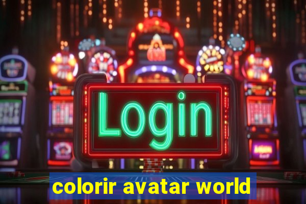 colorir avatar world