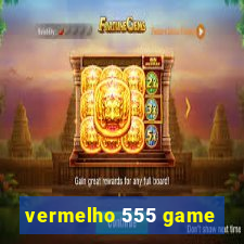 vermelho 555 game