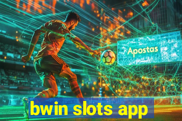 bwin slots app