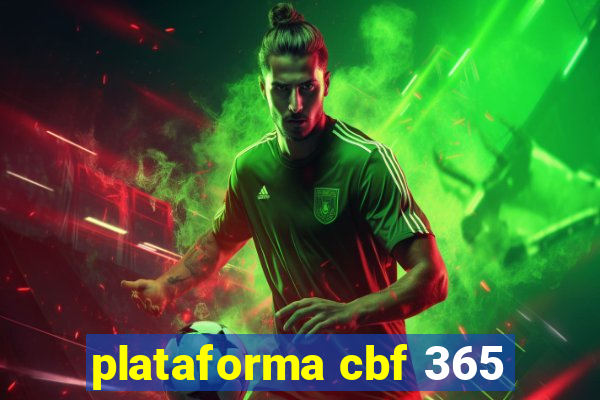 plataforma cbf 365