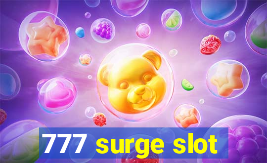 777 surge slot