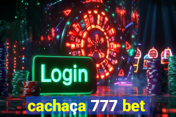 cachaça 777 bet