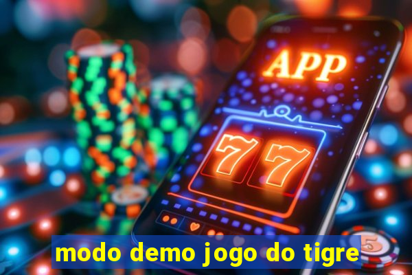 modo demo jogo do tigre