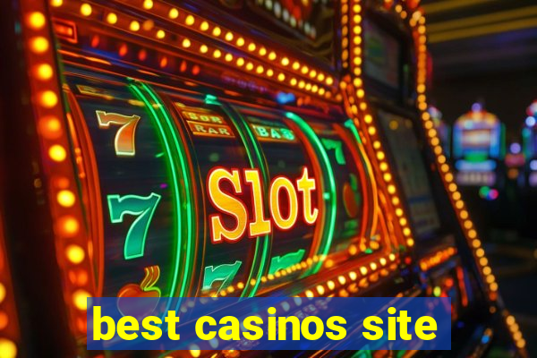 best casinos site