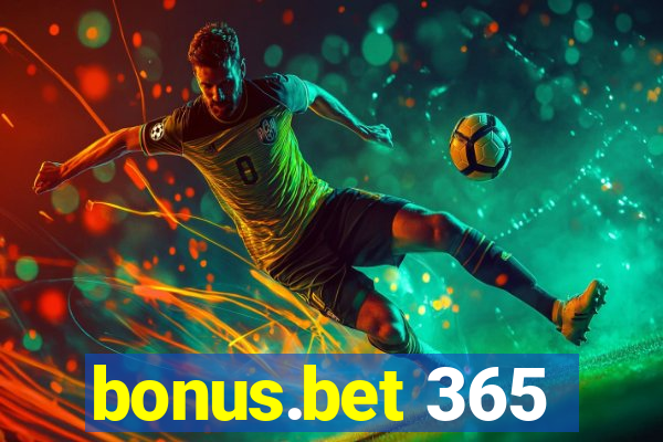 bonus.bet 365