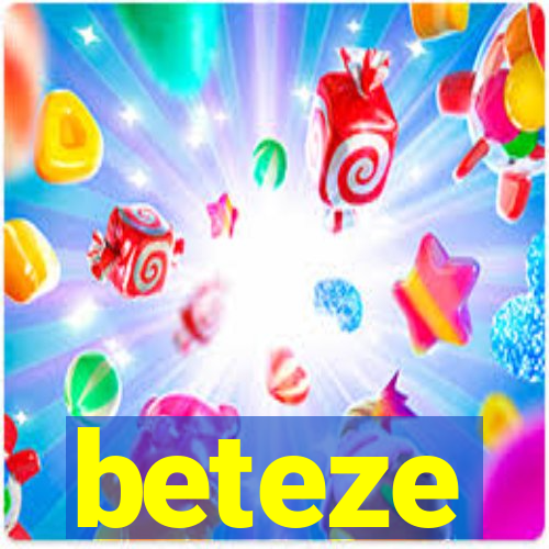 beteze