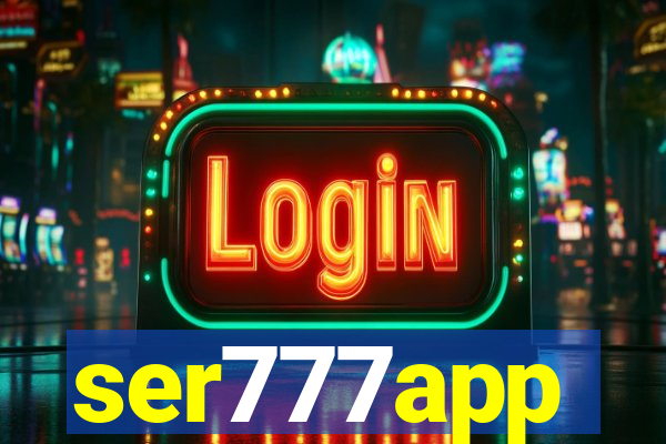 ser777app