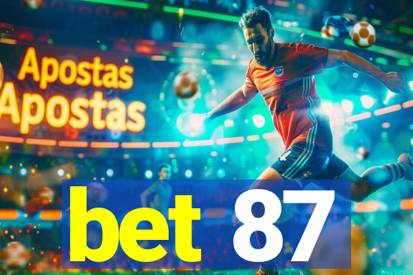 bet 87