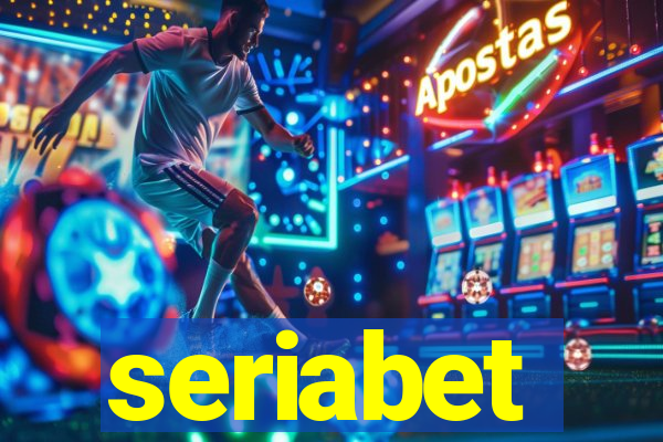 seriabet