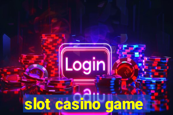 slot casino game