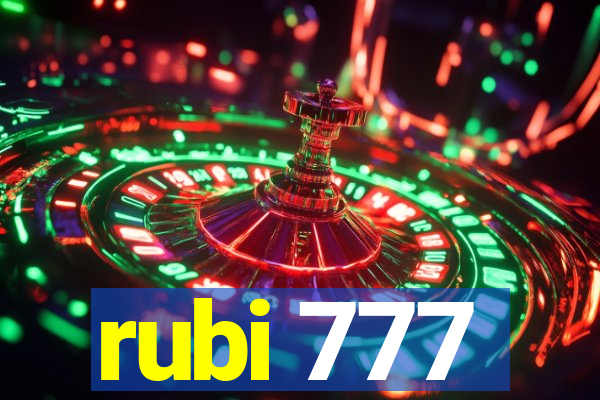 rubi 777