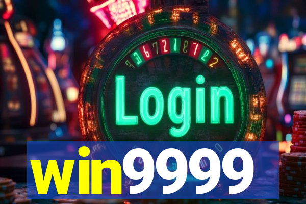 win9999