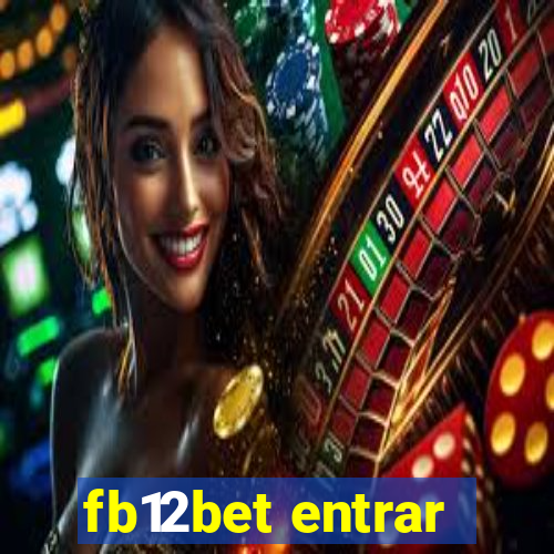 fb12bet entrar