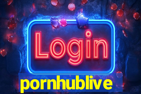 pornhublive