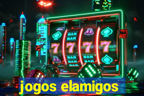 jogos elamigos