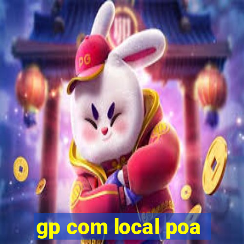 gp com local poa