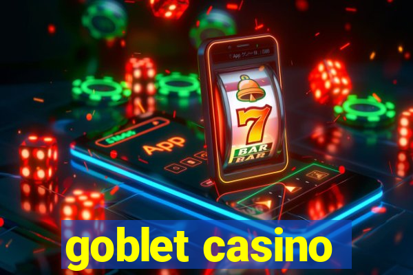 goblet casino