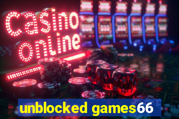 unblocked games66