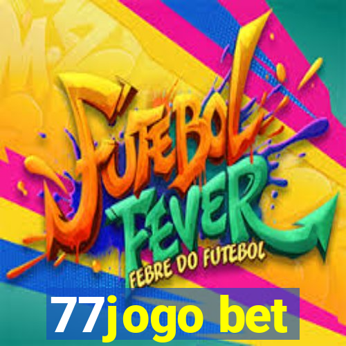 77jogo bet