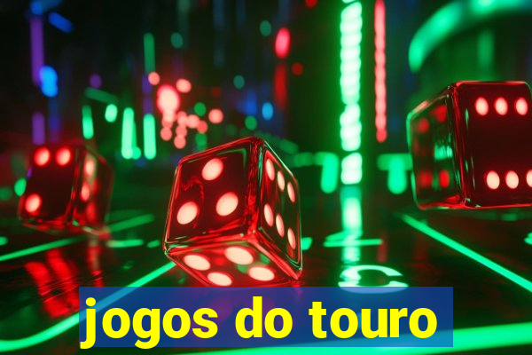 jogos do touro