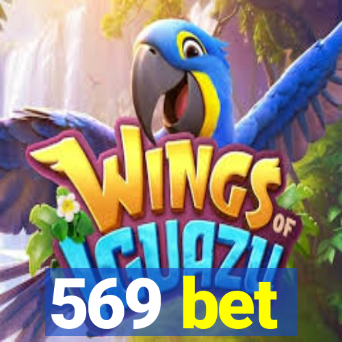 569 bet