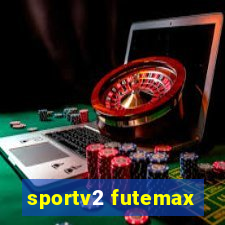 sportv2 futemax